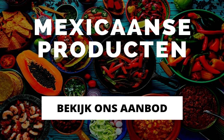 Mexicaanse producten online bestellen
